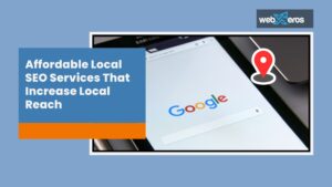 Read more about the article Affordable Local SEO Services to Boost Local Visibility