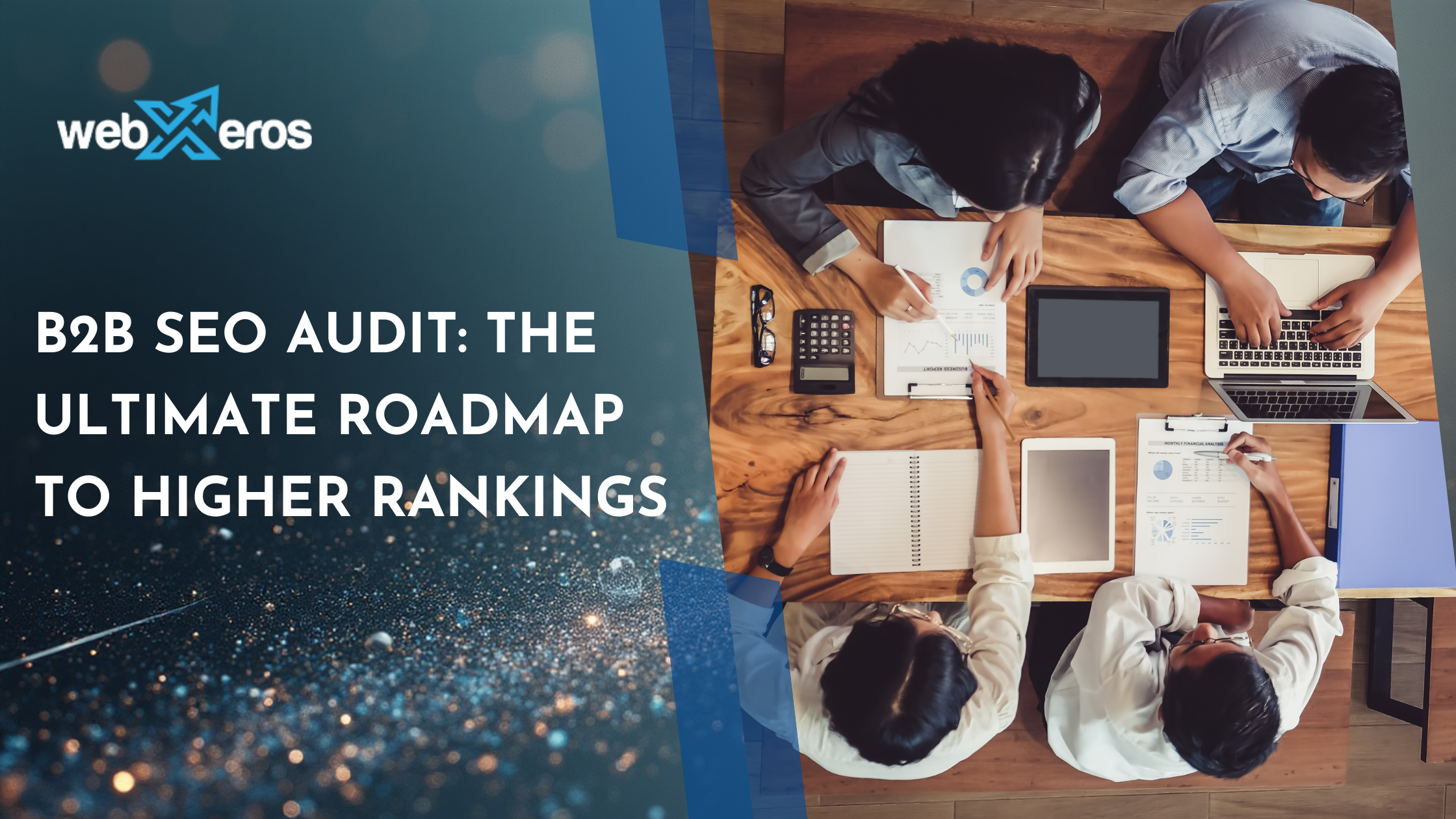 B2B SEO Audit: The Ultimate Roadmap to Higher Rankings