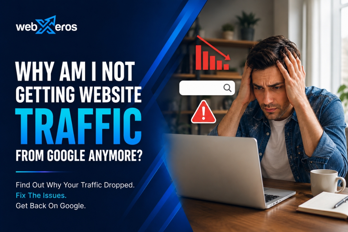 Why Am I Not Getting Website Traffic From Google Anymore?